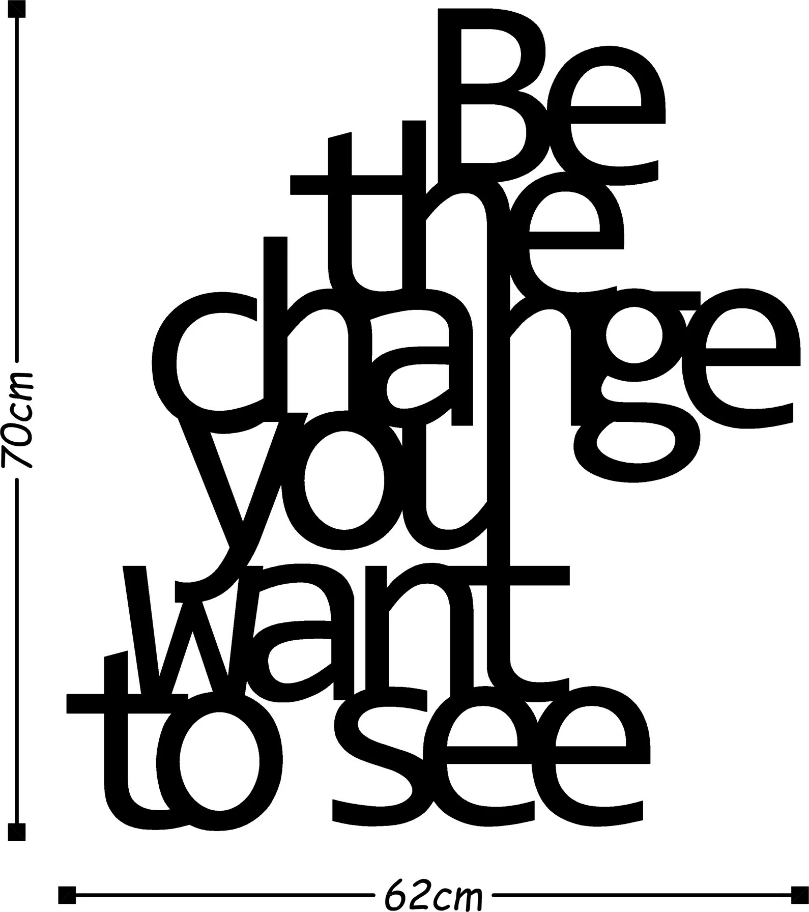 Dekorativni metalni stenski okrasek Wallity, Be The Change You Want To See, črn